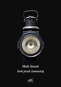 Krok przed ciemnością - Strand Mark - książka