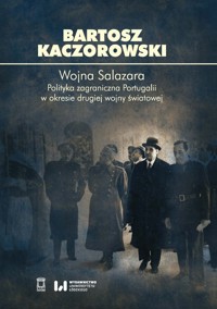 Wojna Salazara - Bartosz Kaczorowski - książka
