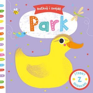 Dotknij i znajdź Park - zbiorowa praca - książka