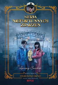 Ogromne okno Seria niefortunnych zdarzeń Tom 3 - Snicket Lemony - książka