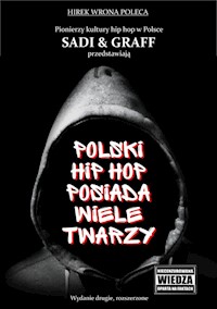 Polski hip hop posiada wiele twarzy - Sadowski F., Graff A. - książka