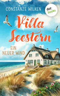 Villa Seestern – Ein neuer Wind - Constanze Wilken - ebook