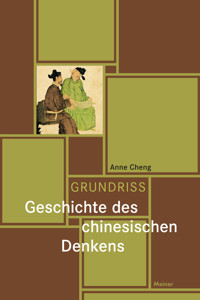 Grundriss Geschichte des chinesischen Denkens - Anne Cheng - ebook