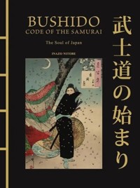 Bushido: The Soul of Japan - Nitobe Inazo - książka
