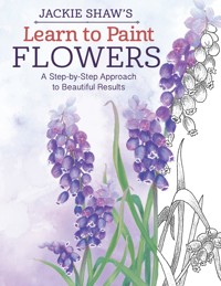 Jackie Shaw's Learn to Paint Flowers - Jackie Shaw - ebook