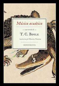 Música acuática - T.C. Boyle - ebook