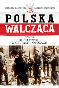 Ruch oporu w gettach i obozach -  - książka
