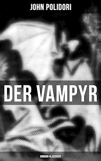 Der Vampyr (Horror-Klassiker) - John Polidori - ebook