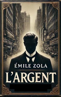 L'Argent - Emile Zola - ebook