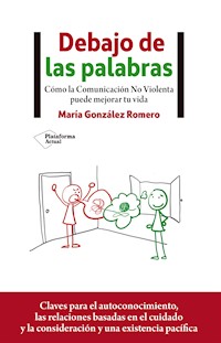 Debajo de las palabras - María González Romero - ebook