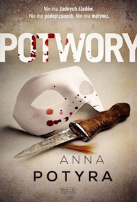 Potwory - Anna Potyra - ebook + audiobook + książka