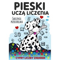 Pieski uczą liczenia Ćwiczenia przedszkolaka -  - książka