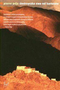 Siostrzyczka Ewa od kartuzów - Pierre Péju - ebook