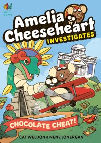Amelia Cheeseheart Investigates: Chocolate Cheat - Weldon Cat - ebook
