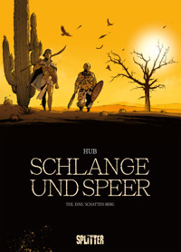 Schlange und Speer. Band 1 - Hub - ebook