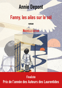 Fanny, les ailes sur le sol - Annie Depont - ebook