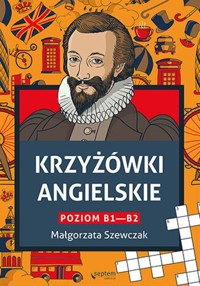 Krzyżówki angielskie poziom B1- B2 - Małgorzata Szewczak - książka