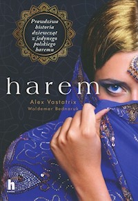 Harem - Vastatrix Alex, Bednaruk Waldemar - książka