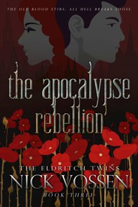 The Apocalypse Rebellion - Nick Vossen - ebook