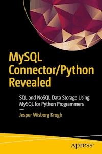 MySQL Connector/Python Revealed - Jesper Wisborg Krogh - ebook