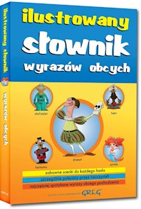 Ilustrowany słownik wyrazów obcych - Ćwiękała Katarzyna - książka