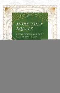 More Than Equals - Spencer Perkins - ebook