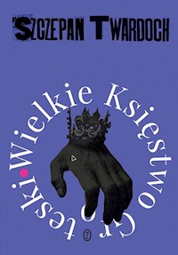 Wielkie Księstwo Groteski - Szczepan Twardoch - ebook + audiobook + książka