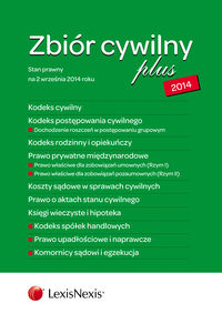 Zbiór cywilny PLUS 2014 K.C., K.P.C., K.R.O., P.P.M., K.S.C., A.S.C., K.W.H., K.S.H., P.U.N. - - książka