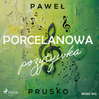 Porcelanowa pozytywka - Paweł Prusko - audiobook + książka