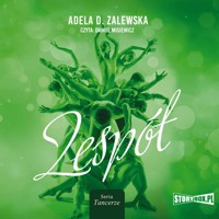 Zespół - Adela D. Zalewska - ebook + audiobook