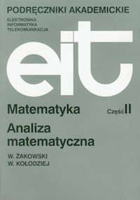Matematyka część 2 Analiza matematyczna - Żakowski Wojciech, Kołodziej Witold - książka