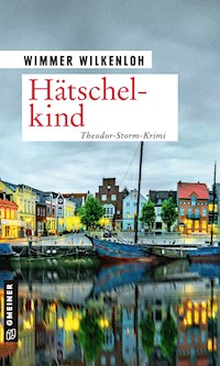 Hätschelkind - Wimmer Wilkenloh - ebook