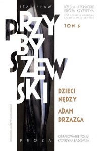 Stanisław Przybyszewski Dzieła literackie Tom 6 Edycja krytyczna - Stanisław Przybyszewski - książka