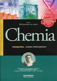 Odkrywamy na nowo Chemia Podręcznik Zakres podstawowy - Sikorski Artur - książka