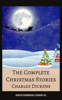 The Complete Christmas Books and Stories - Dickens Charles - ebook