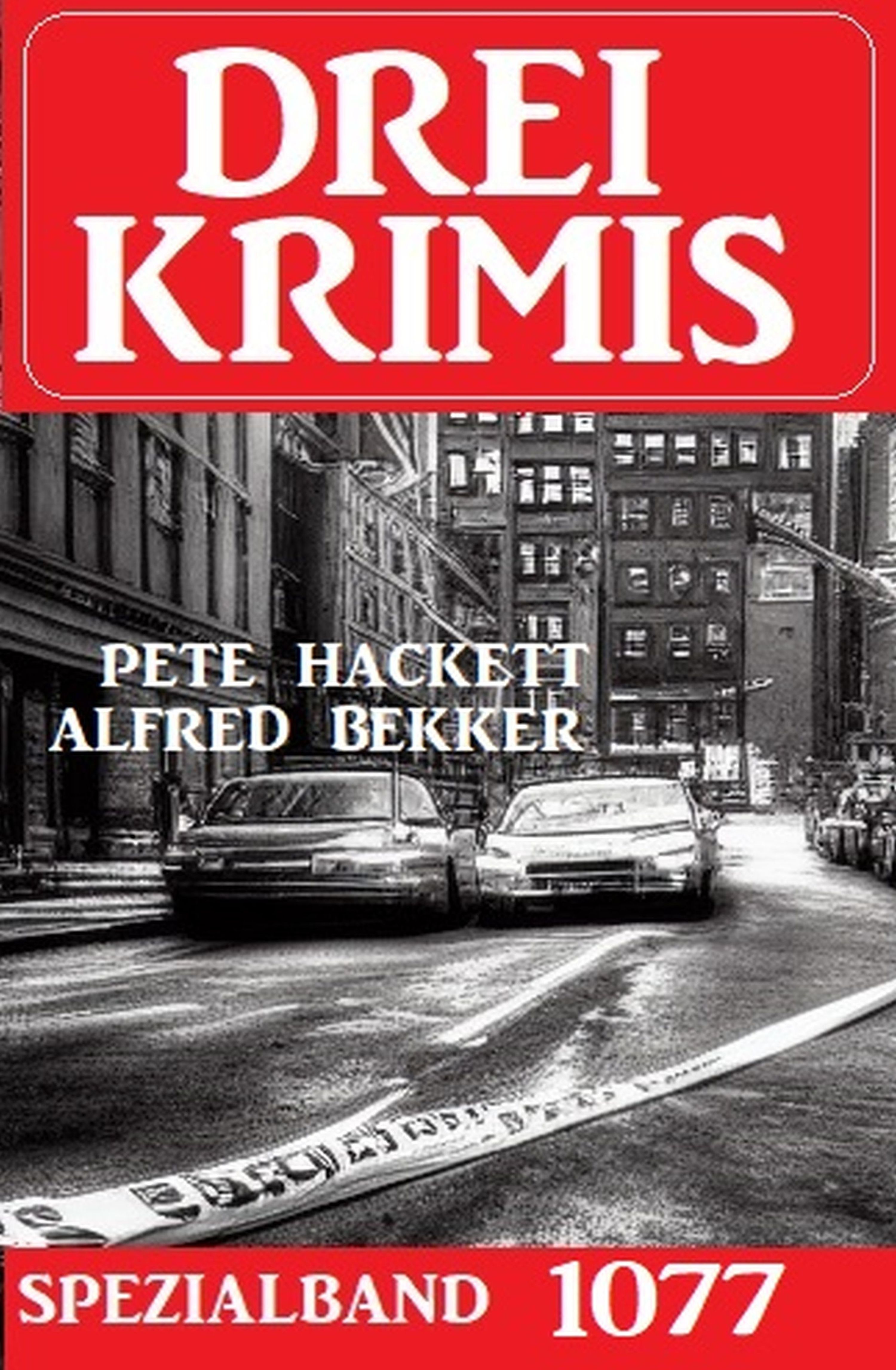 Drei Krimis Spezialband 1077