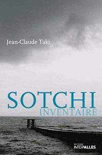 Sotchi inventaire - Jean-Claude Taki - ebook