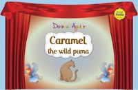 Caramel, the wild puma - Dorinha Aguiar - ebook