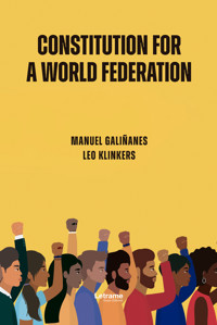 Constitution for a world Federation - Manuel Galiñanes - ebook