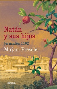 Natán y sus hijos - Pressler Mirjam - ebook