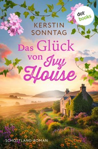 Das Glück von Ivy House - Kerstin Sonntag - ebook