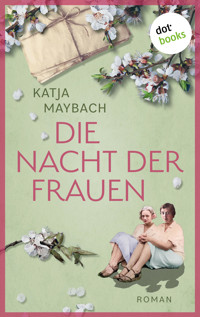 Die Nacht der Frauen - Katja Maybach - ebook
