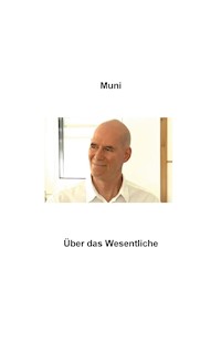 Über das Wesentliche - Muni M. Weber - ebook