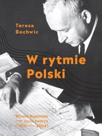 W rytmie Polski - Bochwic Teresa - książka