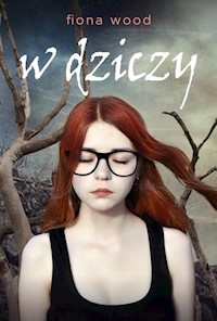 W dziczy - Fiona Wood - książka