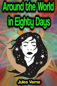 Around the World in Eighty Days - Jules Verne - ebook