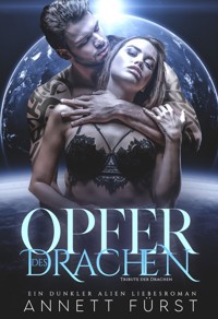 Opfer des Drachen - Annett Fürst - ebook