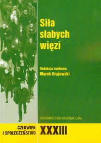 Siła słabych więzi Tom 33 -  - książka