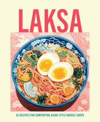 Laksa - Ryland Peters & Small - ebook