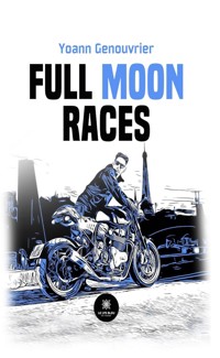 Full moon races - Yoann Genouvrier - ebook